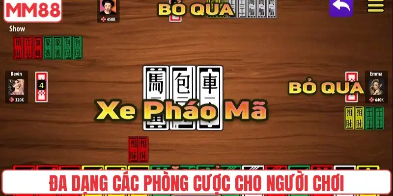 Đa dạng các phòng cược cho người chơi